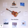 Federico Fasce: Time Machine