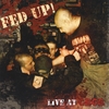 Fed Up!: Live At Cbgb