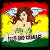 Feed God Cabbage: We The People