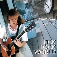 Janet Feld : Tick Tock World