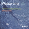 FELICIAN HONSIG-ERLENBURG AND BIM CLATOX: Wassertanz