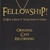 FELLOWSHIP: "Fellowship!" The Musical Parody of The Fellowship of the Ring