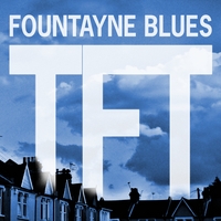 The Fellow Traveller : Fountayne Blues