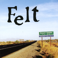 Felt : Desert Center