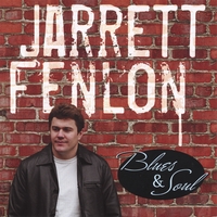 Jarrett Fenlon : Blues & Soul