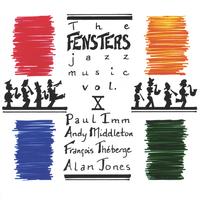 The Fensters : Jazz Music Vol. X