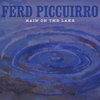 FERD PICCUIRRO: Rain on the Lake