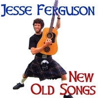 Jesse Ferguson : New Old Songs