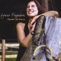 Lynne Ferguson : Tears to Gold
