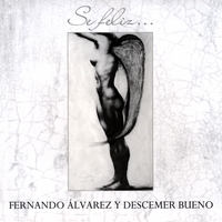 Fernando Alvarez : Se Feliz