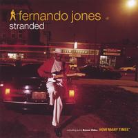 Fernando Jones : Stranded
