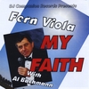 FERN VIOLA: My Faith