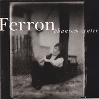 Ferron : Phantom Center