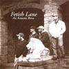 FETISH LANE: An Acoustic Brew