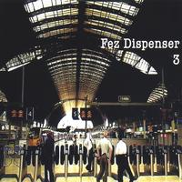 Fez Dispenser : 3