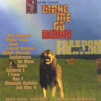 FREEDOM FIGHTERS: Make Me Go Redda