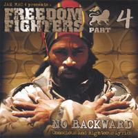 FREEDOM FIGHTERS: no backward
