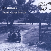 FRANK GAYER MARTIN: Postmark