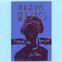 FRANKLIN, HARPE & USILTON: Hokum Blues
