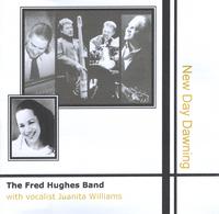 The Fred Hughes Band : New Day Dawning