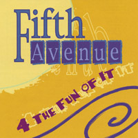 fifth avenue : 4 the fun of it