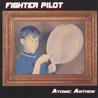 Fighter Pilot : Atomic Anthem