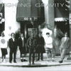 FIGHTING GRAVITY: No Stopping No Standing