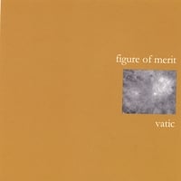 Figure Of Merit : Vatic