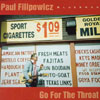 PAUL FILIPOWICZ: Go For The Throat