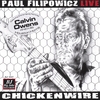 PAUL FILIPOWICZ: Chickenwire