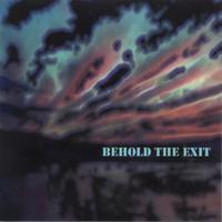 THE RELAYERS: Behold The Exit