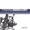FINDING MERCURY: Vehicle