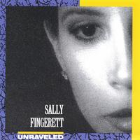 SALLY FINGERETT: Unraveled