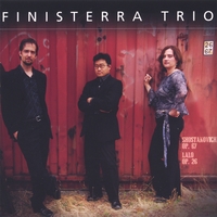 FINISTERRA TRIO: Shostakovich Op.67 Lalo Op.26