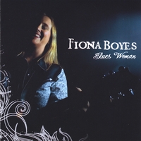 Fiona Boyes : Blues Woman
