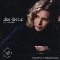 Fiona Joy Hawkins: Blue Dream 