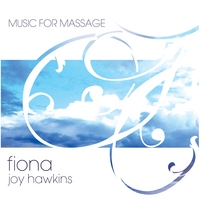 Fiona Joy Hawkins : Music for Massage