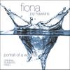 FIONA JOY HAWKINS: Portrait of a Waterfall