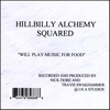 NICK FIORE AND TRAVIS SWACKHAMMER: Will Play Music For Food