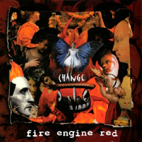 Fire Engine Red : Change