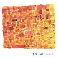 Fire of Space : Handbasket