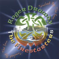 ROGER DRAWDY & THE FIRESTARTERS: Touched By The Sun
