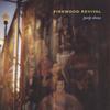 FIREWOOD REVIVAL: Peep Show