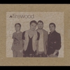 FIREWOOD: Firewood