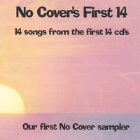 NO COVER SAMPLER #1: No Cover's First 14