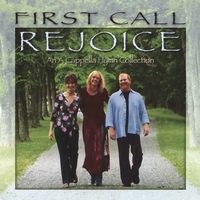 First Call : Rejoice