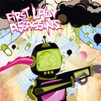 FIRST LADY ASSASSINS: First Lady Assassins