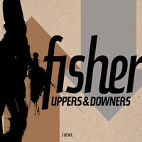 FISHER: Uppers and Downers