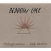 FITZHUGH JENKINS: Bedouin Cafe