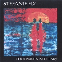 Stefanie Fix : Footprints In the Sky